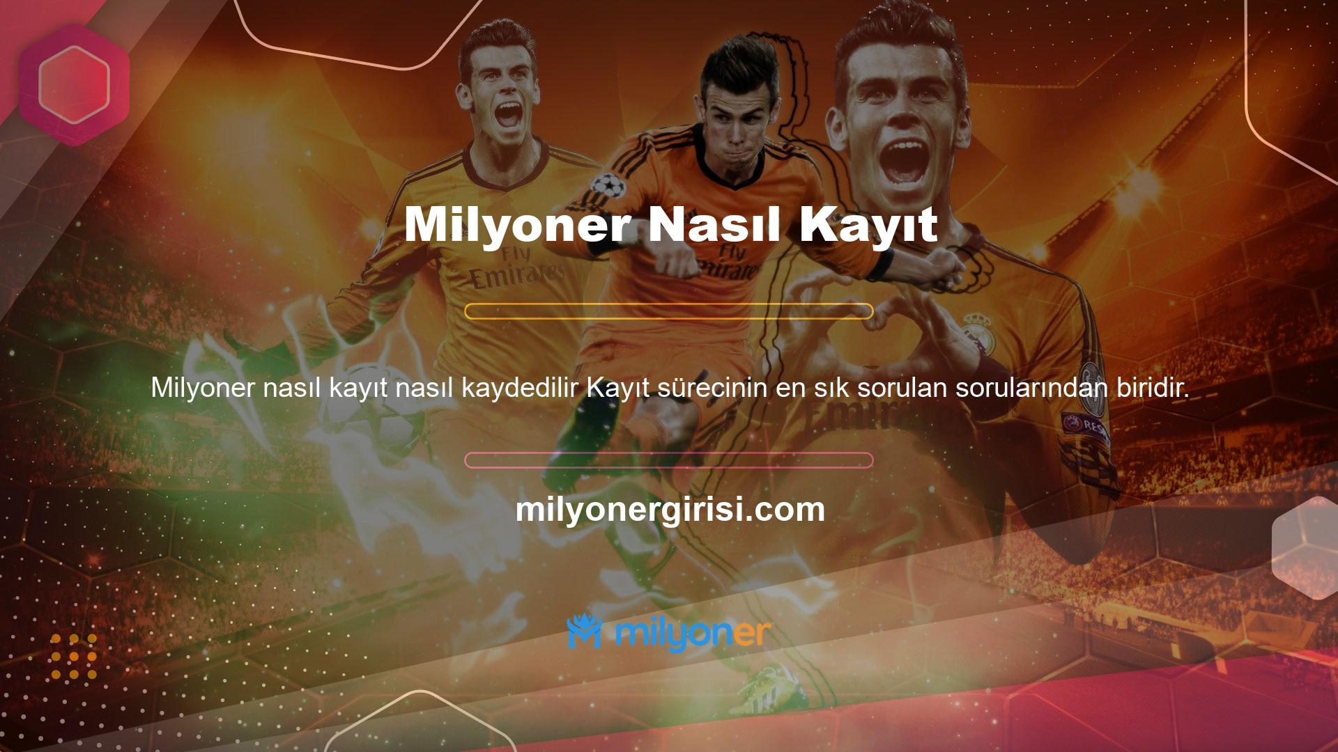 Canlı bahis sitesi Milyoner kaydolabilecek tek kişidir ve çok başarılıdır
